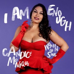 Women of Soul Collective ft. Candice Monique - I Am Enough